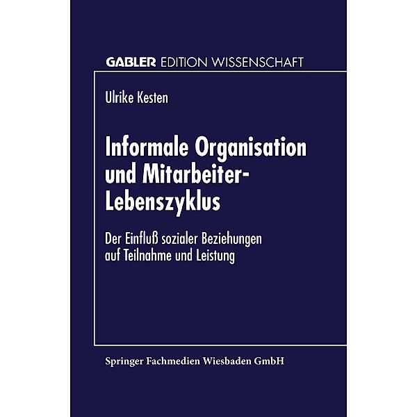 Informale Organisation und Mitarbeiter-Lebenszyklus