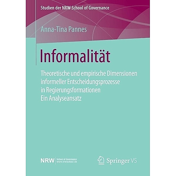 Informalität / Studien der NRW School of Governance, Anna-Tina Pannes