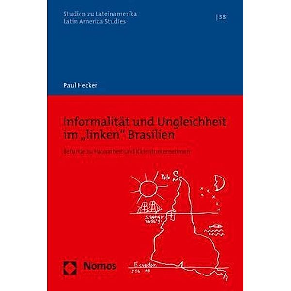 Informalität und Ungleichheit im linken Brasilien, Paul Hecker