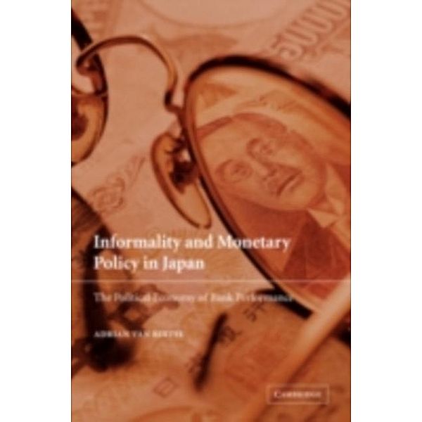 Informality and Monetary Policy in Japan, Adrian van Rixtel