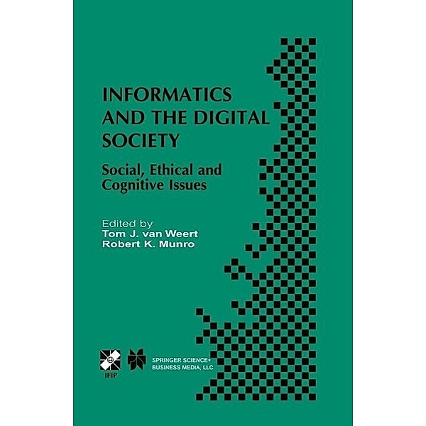 Informatics and the Digital Society / IFIP Advances in Information and Communication Technology Bd.116