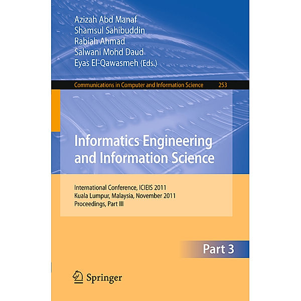 Informatics Engineering and Information Science, Part III