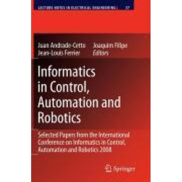 Informatics in Control, Automation and Robotics / Lecture Notes in Electrical Engineering Bd.37