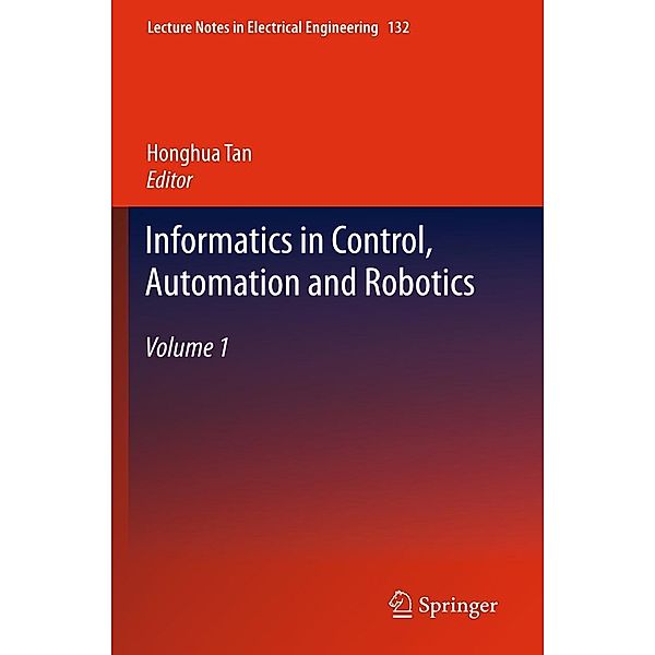 Informatics in Control, Automation and Robotics / Lecture Notes in Electrical Engineering Bd.132