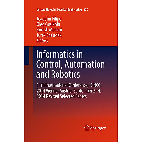 Informatics in Control, Automation and Robotics