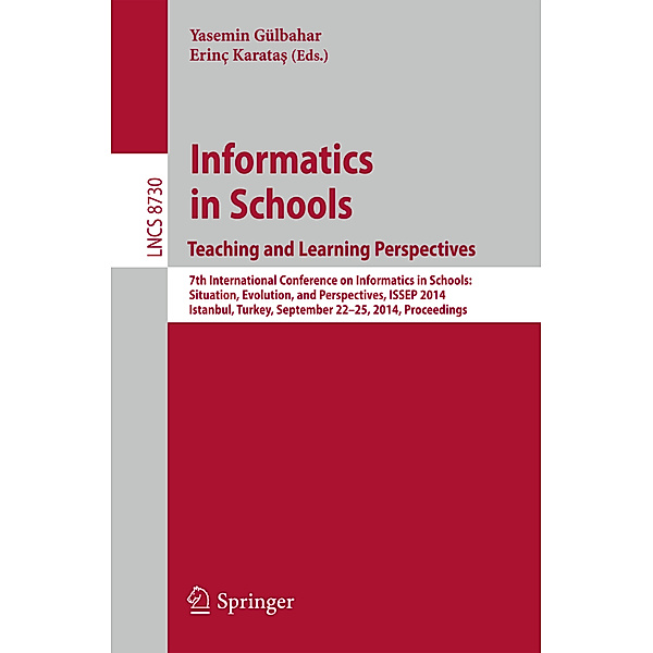 Informatics in Schools Teaching and Learning Perspectives