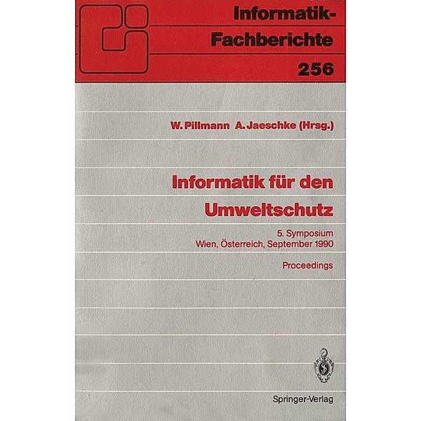 Informatik für den Umweltschutz / Informatik-Fachberichte Bd.256