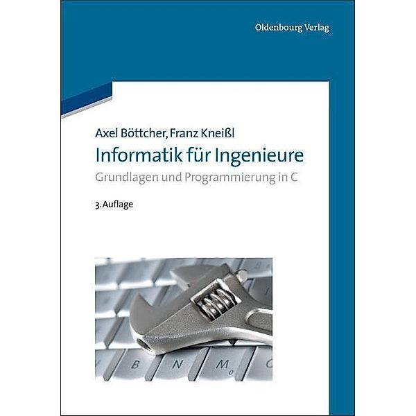 Informatik für Ingenieure / Jahrbuch des Dokumentationsarchivs des österreichischen Widerstandes, Axel Böttcher, Franz Kneißl