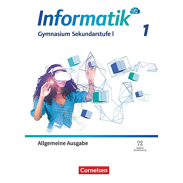Informatik - Gymnasium Sekundarstufe I - Allgemeine Ausgabe ab 2024 - Band 1