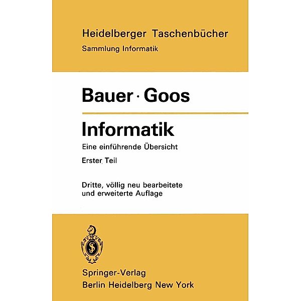 Informatik / Heidelberger Taschenbücher Bd.80, F. L. Bauer, Gerhard Goos