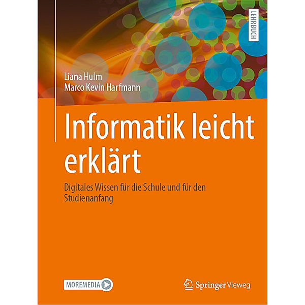 Informatik leicht erklärt, Liana Hulm, Marco Kevin Harfmann