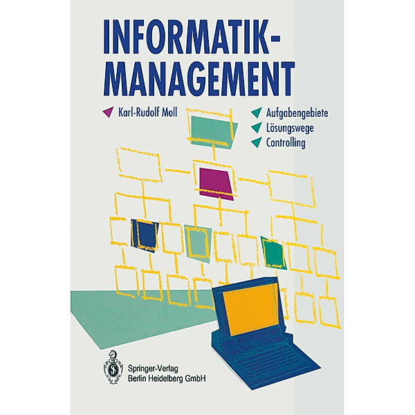 Informatik-Management, Karl-Rudolf Moll