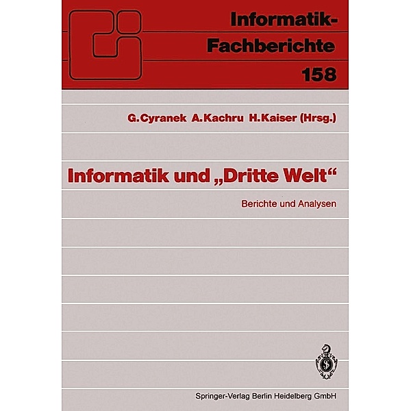 Informatik und Dritte Welt / Informatik-Fachberichte Bd.158