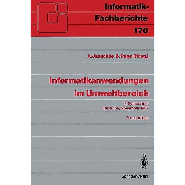 Informatikanwendungen im Umweltbereich / Informatik-Fachberichte Bd.170