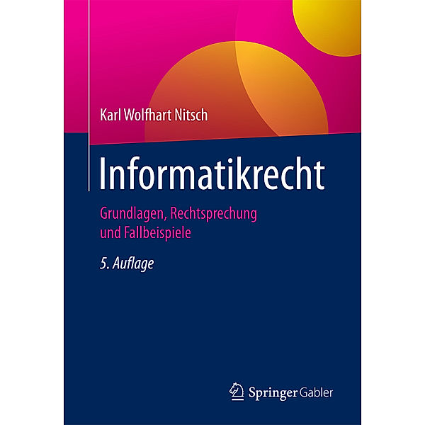 Informatikrecht, Karl Wolfhart Nitsch