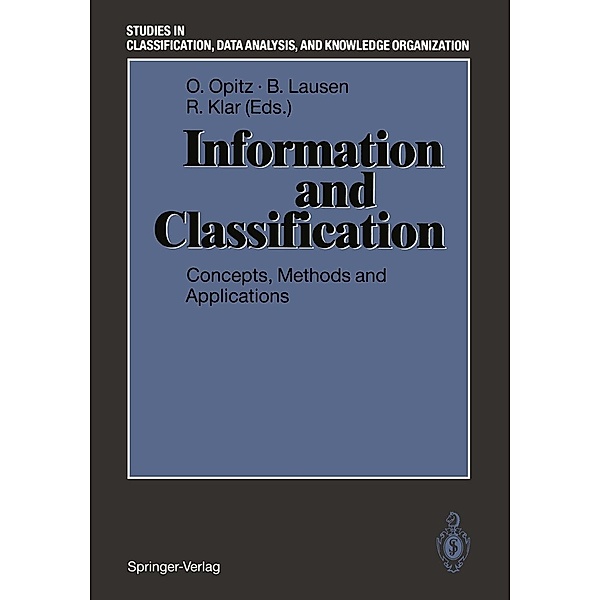 Information and Classification / Studies in Classification, Data Analysis, and Knowledge Organization