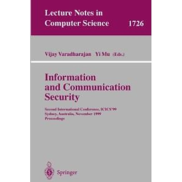 Information and Communication Security / Lecture Notes in Computer Science Bd.1726