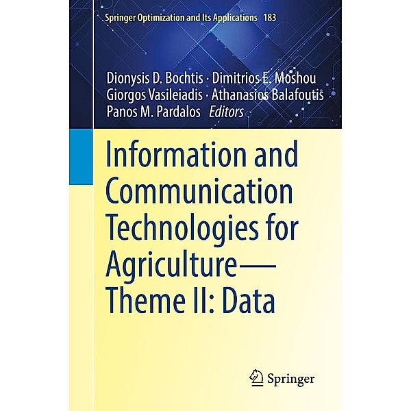 Information and Communication Technologies for Agriculture-Theme II: Data / Springer Optimization and Its Applications Bd.183