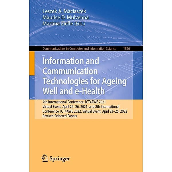 Information and Communication Technologies for Ageing Well and e-Health / Communications in Computer and Information Science Bd.1856