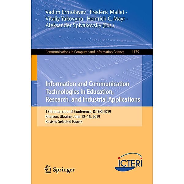Information and Communication Technologies in Education, Research, and Industrial Applications / Communications in Computer and Information Science Bd.1175