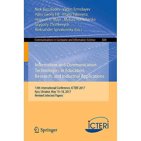 Information and Communication Technologies in Education, Research, and Industrial Applications