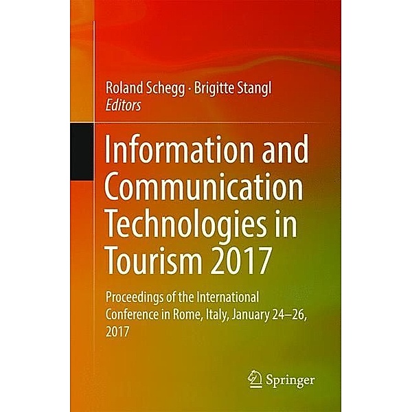 Information and Communication Technologies in Tourism 2017