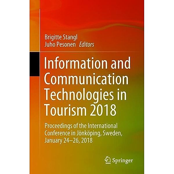 Information and Communication Technologies in Tourism 2018