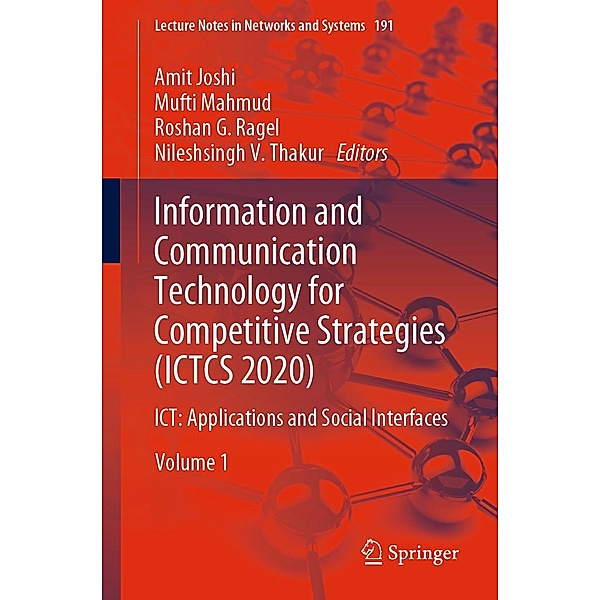 Information and Communication Technology for Competitive Strategies (ICTCS 2020) / Lecture Notes in Networks and Systems Bd.191