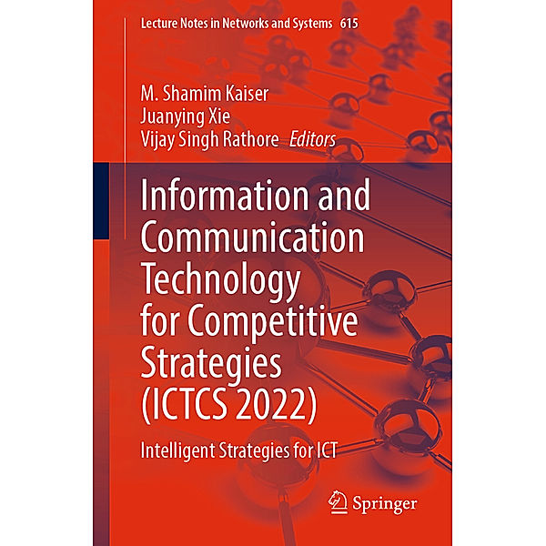 Information and Communication Technology for Competitive Strategies (ICTCS 2022)