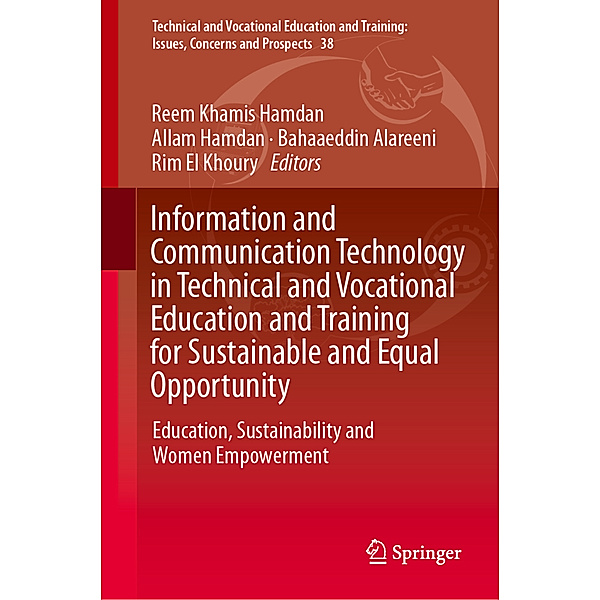 Information and Communication Technology in Technical and Vocational Education and Training for Sustainable and Equal Opportunity