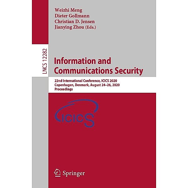 Information and Communications Security / Lecture Notes in Computer Science Bd.12282