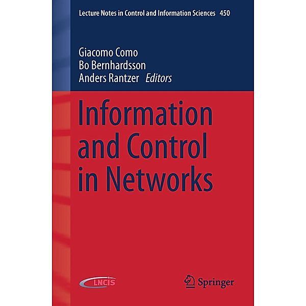 Information and Control in Networks / Lecture Notes in Control and Information Sciences Bd.450