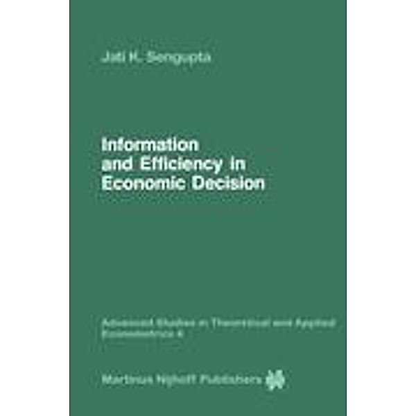 Information and Efficiency in Economic Decision, Jati Sengupta