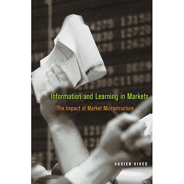 Information and Learning in Markets, Xavier Vives