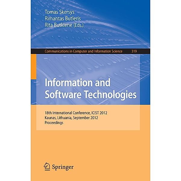 Information and Software Technologies / Communications in Computer and Information Science Bd.319