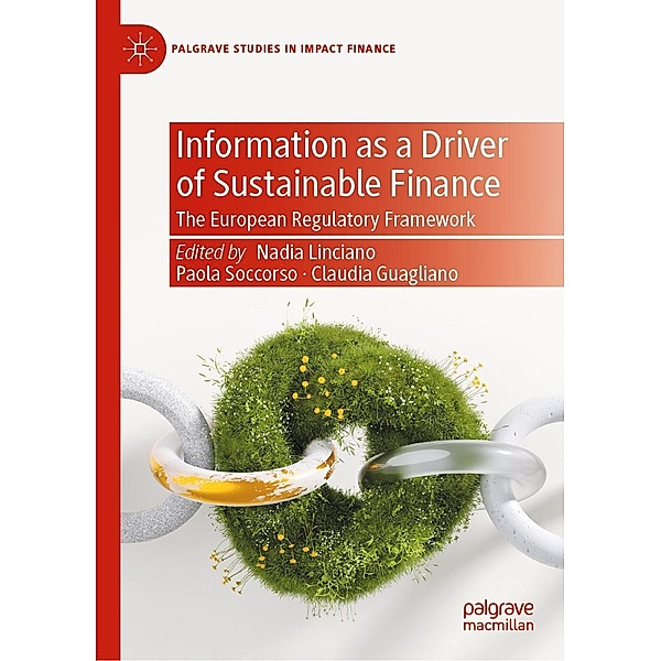 Information as a Driver of Sustainable Finance / Palgrave Studies in Impact Finance