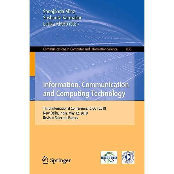 Information, Communication and Computing Technology / Communications in Computer and Information Science Bd.835