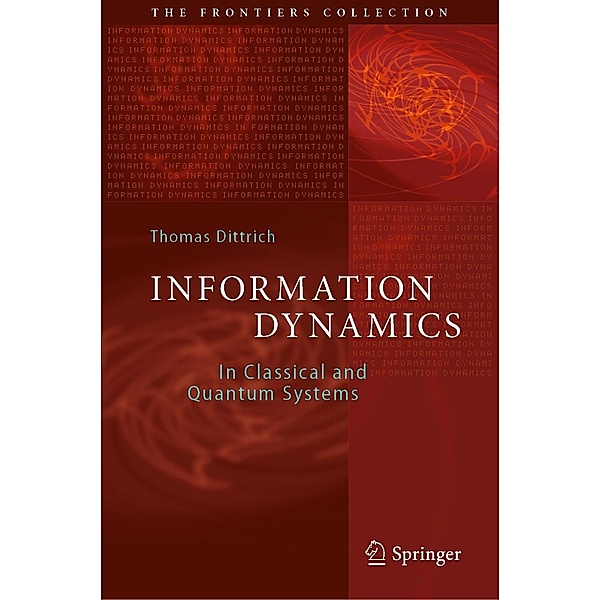 Information Dynamics / The Frontiers Collection, Thomas Dittrich