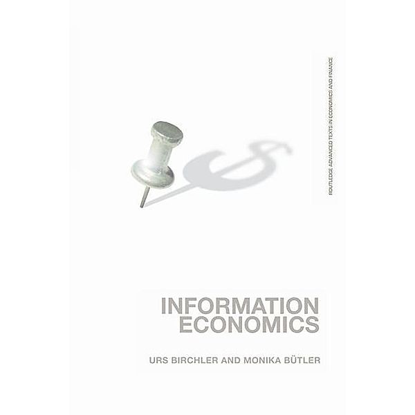 Information Economics, Monika Bütler, Urs Birchler