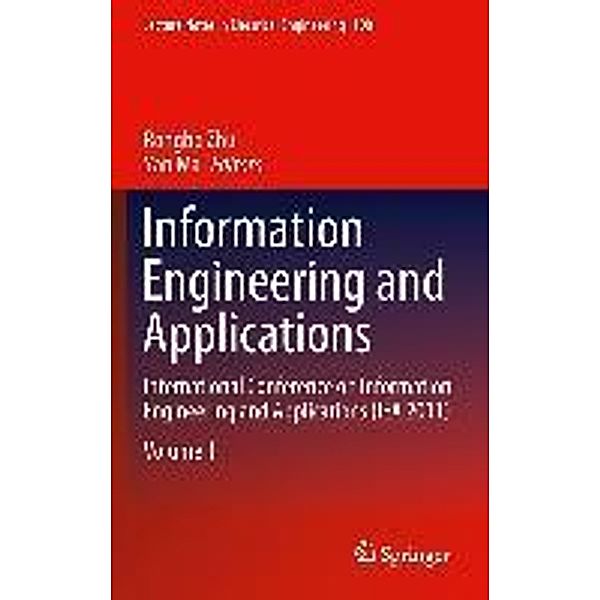 Information Engineering and Applications / Lecture Notes in Electrical Engineering Bd.154