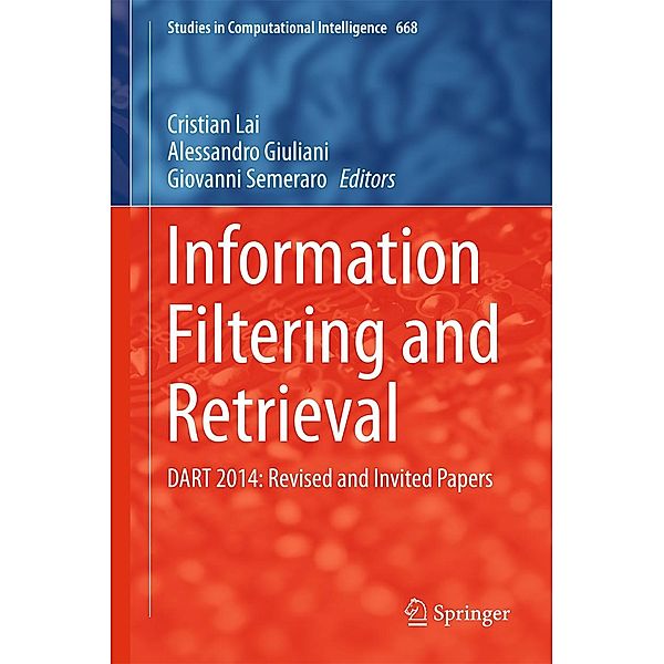 Information Filtering and Retrieval / Studies in Computational Intelligence Bd.668