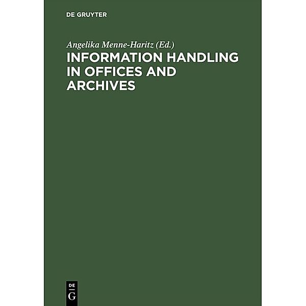Information handling in offices and archives