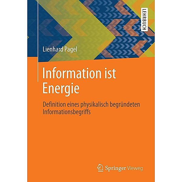 Information ist Energie, Lienhard Pagel