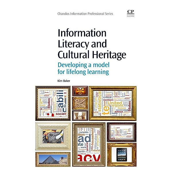 Information Literacy and Cultural Heritage, Kim Baker