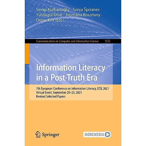 Information Literacy in a Post-Truth Era / Communications in Computer and Information Science Bd.1533