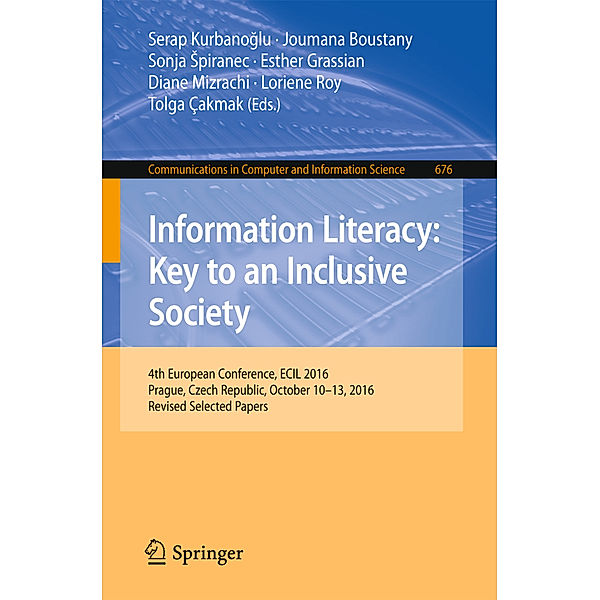 Information Literacy: Key to an Inclusive Society