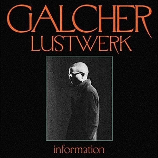 Information (Ltd.Blue Smoke Vinyl), Galcher Lustwerk