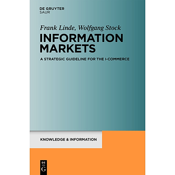 Information Markets, Frank Linde, Wolfgang Stock