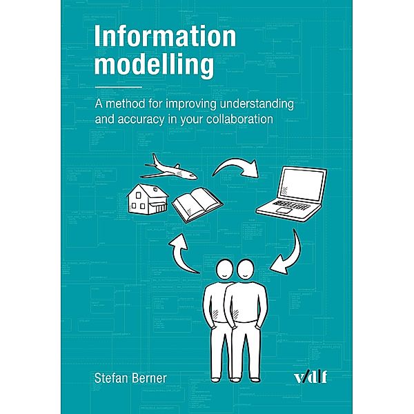Information modelling, Stefan Berner
