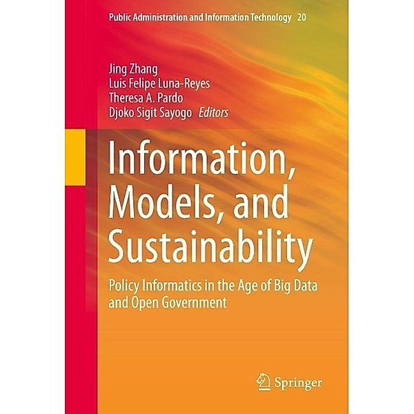 Information, Models, and Sustainability / Public Administration and Information Technology Bd.20